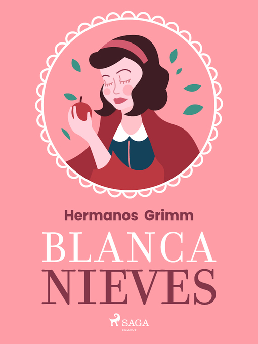 Title details for Blancanieves by Hermanos Grimm - Available